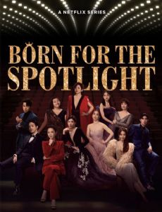 Born for the Spotlight