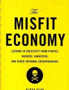 The Misfit Economy