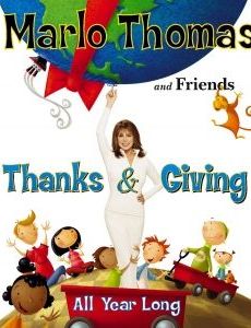 Marlo Thomas and Friends: Thanks & Giving All Year Long