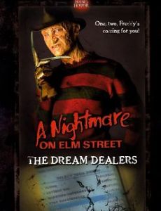A Nightmare on Elm Street: The Dream Dealers