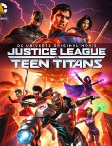 Justice League vs. Teen Titans