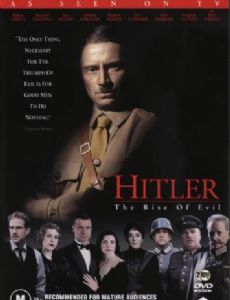 Hitler: The Rise of Evil