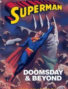 Superman: Doomsday & Beyond