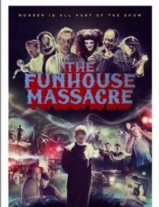 The Funhouse Massacre