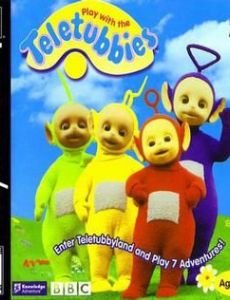 Play with the Teletubbies