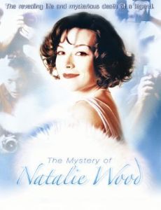 The Mystery of Natalie Wood