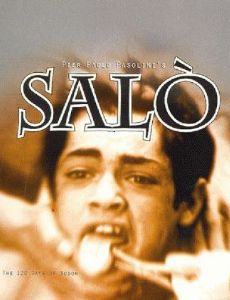 Salò, or the 120 Days of Sodom