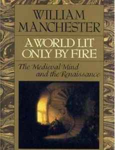 A World Lit Only by Fire