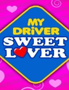 My Driver Sweet Lover