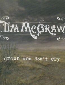 Grown Men Don't Cry