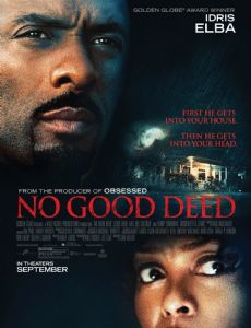 No Good Deed