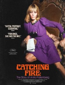 Catching Fire: The Story of Anita Pallenberg