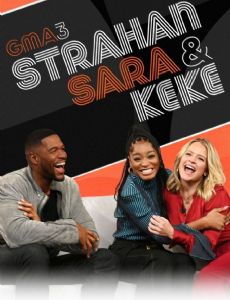GMA3: Strahan, Sara & Keke