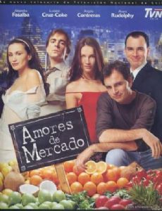 Amores De Mercado Cast Members List Famousfix