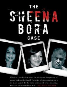 Sheena Bora murder case