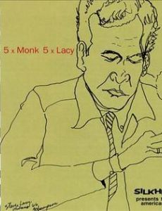 5 x Monk 5 x Lacy