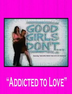 Good Girls Don't...