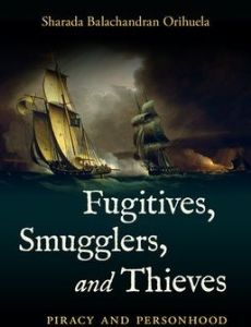 Fugitives, Smugglers, and Thieves