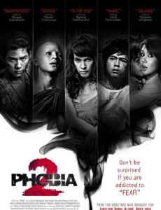Phobia 2