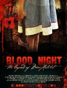 Blood Night: The Legend of Mary Hatchet