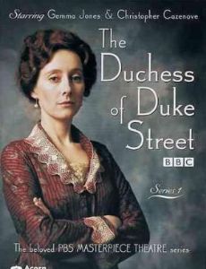 The Duchess of Duke Street