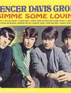 Gimme Some Lovin'