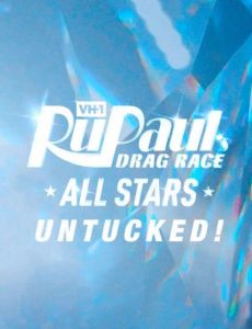 RuPaul's Drag Race All Stars: Untucked!