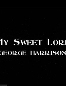 George Harrison: My Sweet Lord