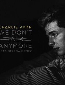 We Don't Talk Anymore