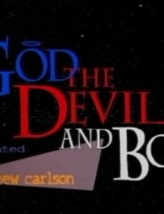 God, the Devil and Bob