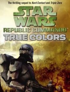 Star Wars Republic Commando: True Colors