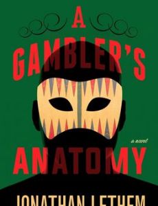 A Gambler's Anatomy