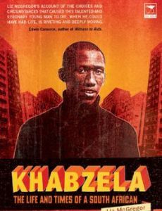 Khabzela: The Life And Times Of A South African