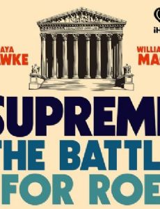 Supreme: The Battle for Roe
