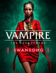 Vampire: The Masquerade – Swansong