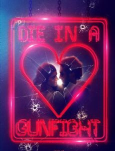 Die in a Gunfight
