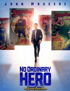 No Ordinary Hero: The SuperDeafy Movie