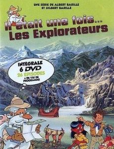 Once Upon a Time... The Explorers