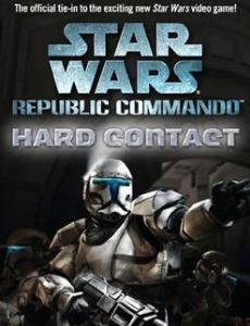 Star Wars Republic Commando: Hard Contact