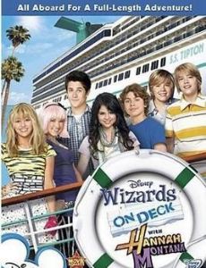 Wizards on Deck with Hannah Montana