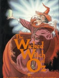 The Wicked Witch of Oz
