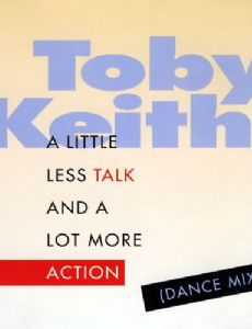 A Little Less Talk and a Lot More Action