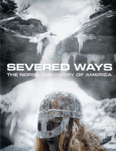 Severed Ways: The Norse Discovery of America