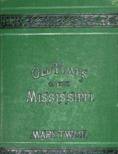 Old Times on the Mississippi