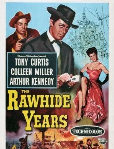 The Rawhide Years