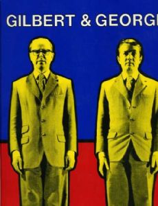 Gilbert and George