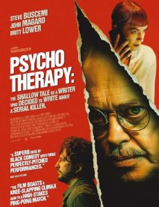 Psycho Therapy: The Shallow Tale of a Writer Who Decided to Write about a Serial Killer