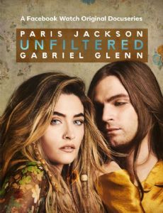 Unfiltered: Paris Jackson & Gabriel Glenn