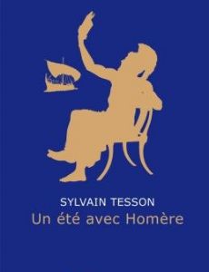 Un été avec Homère