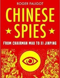 Chinese Spies: From Chairman Mao to Xi Jinping